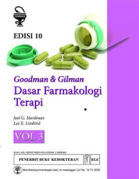 Goodman & Gilman : Dasar Farmakologi Terapi 3