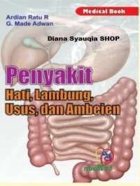Penyakit Hati, Lambung, Usus dan Ambeien