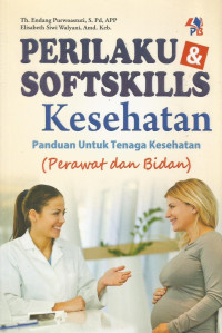 Perilaku & Softskills Kesehatan