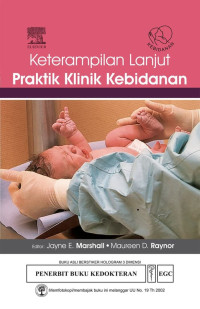 Ketrampilan Lanjut Praktik Klinik Kebidanan