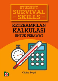 Student Survival Skills Ketrampilan Kalkulasi Untuk Perawat