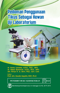 Pedoman Penggunaan Tikus Sebagai Hewan Uji Laboratorium