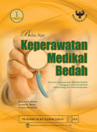 BUKU AJAR KEPERAWATAN MEDIKAL BEDAH  : VOLUME 1