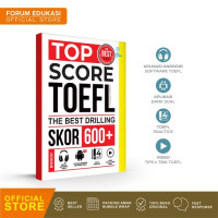 Top Score Toefl the Best Driling Skor 600+