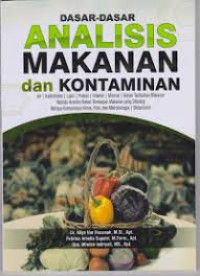 Dasar-dasar Analisis Makanan dan Kontaminan